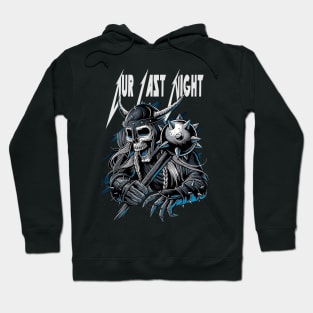 OUR LAST NIGHT MERCH VTG Hoodie